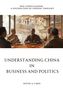 David A. Chen: Understanding China in Business and Politics, Buch