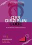 Holger Kiefer: Der Disziplin Code, Buch