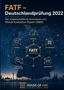 FATF – Deutschlandprüfung 2022. Karte mit Themen: Ratings, Risiken, Governance, Financial Intelligence, Behörden., Buch