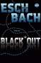 Andreas Eschbach: Black*Out (1), Buch