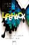 June Perry: LifeHack. Dein Leben gehört mir, Buch