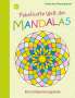 Johannes Rosengarten: Fabelhafte Welt der Mandalas. Eine Entspannungsreise, Buch