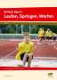 Andrea Dincher: Einfach Sport: Laufen, Springen, Werfen, Buch