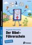 Nicole Weber: Der Bibel-Führerschein - 3./4. Klasse, 1 Buch and 1 Diverse