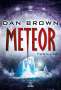 Dan Brown: Meteor, Buch