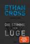 Ethan Cross: Die Stimme der Lüge, Buch