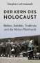 Stephan Lehnstaedt: Der Kern des Holocaust, Buch