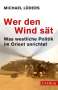 Michael Lüders: Wer den Wind sät, Buch