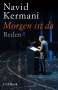 Navid Kermani: Morgen ist da, Buch