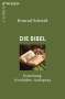 Konrad Schmid: Die Bibel, Buch