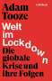 Adam Tooze: Welt im Lockdown, Buch