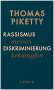 Thomas Piketty: Rassismus messen, Diskriminierung bekämpfen, Buch