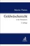 Martin Thelen: Geldwäscherecht, Buch