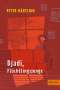 Peter Härtling: Djadi, Flüchtlingsjunge, Buch