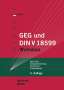 Torsten Schoch: GEG 2020 und DIN V 18599, Buch