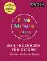 Daisy Upton: Five Minute Mum - Das Ideenbuch für Eltern, Buch