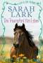 Sarah Lark: Lea und die Pferde - Das Traumpferd fürs Leben, Buch