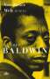 James Baldwin: Von dieser Welt, Buch