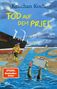 Text: "Krischan Koch. TOD AUF DEM PRIEL. Ein Küsten-Krimi. SPIEGEL Bestseller-Autor. dtv." Illustration: Person mit Koffer im Wasser, Schiff, Mann und Hund am Strand., Buch