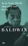 James Baldwin: Kein Name bleibt ihm weit und breit, Buch