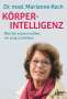 Marianne Koch: Körperintelligenz, Buch