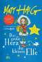 Matt Haig: Das große Herz der kleinen Elfe, Buch