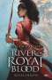 Amanda Joy: A River of Royal Blood - Rivalinnen, Buch