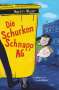 Martin Muser: Die Schurkenschnapp-AG, Buch