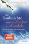 Vera Griebert-Schröder: Die Rauhnächte und der Zauber des Wandels, Buch