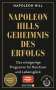 Napoleon Hill: Napoleon Hills Geheimnis des Erfolgs, Buch