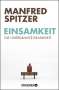 Manfred Spitzer: Einsamkeit, Buch