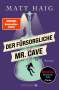 Matt Haig: Der fürsorgliche Mr. Cave, Buch