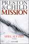 Douglas Preston: Mission - Spiel auf Zeit, Buch