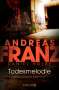 Andreas Franz: Todesmelodie, Buch