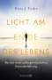 Betty J. Eadie: Licht am Ende des Lebens, Buch
