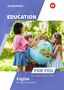 Frances Kregler: Education For You - English for Jobs in Education, 1 Buch and 1 Diverse