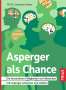 Susanne Huber: Asperger als Chance, Buch