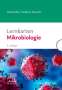 Maximilian Friedrich-Marwitz: Lernkarten Mikrobiologie, Diverse