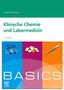 Oliver Schmetzer: BASICS Klinische Chemie und Labormedizin, Buch