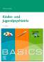 Thomas Lempp: BASICS Kinder- und Jugendpsychiatrie, Buch