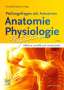 Christoff Zalpour: Für die Physiotherapie - Prüfungsfragen mit Antworten: Anatomie Physiologie, Buch