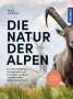 Armin Landmann: Die Natur der Alpen, Buch