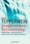 Kurt Tepperwein: Jungbrunnen Entsäuerung, Buch
