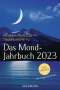 Johanna Paungger: Das Mond-Jahrbuch 2023, Buch