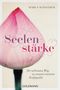 Maren Schneider: Seelenstärke, Buch