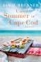 Jamie Brenner: Unser Sommer in Cape Cod, Buch