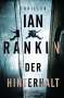 Ian Rankin: Der Hinterhalt, Buch