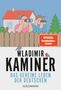 SPİEGEL Bestseller-Autor; Wladimir Kaminer; Das geheime Leben der Deutschen; Illustration zweier Menschen mit Ferngläsern., Buch