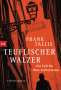 Frank Tallis: Teuflischer Walzer, Buch