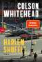 Colson Whitehead: Harlem Shuffle, Buch